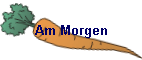 Am Morgen